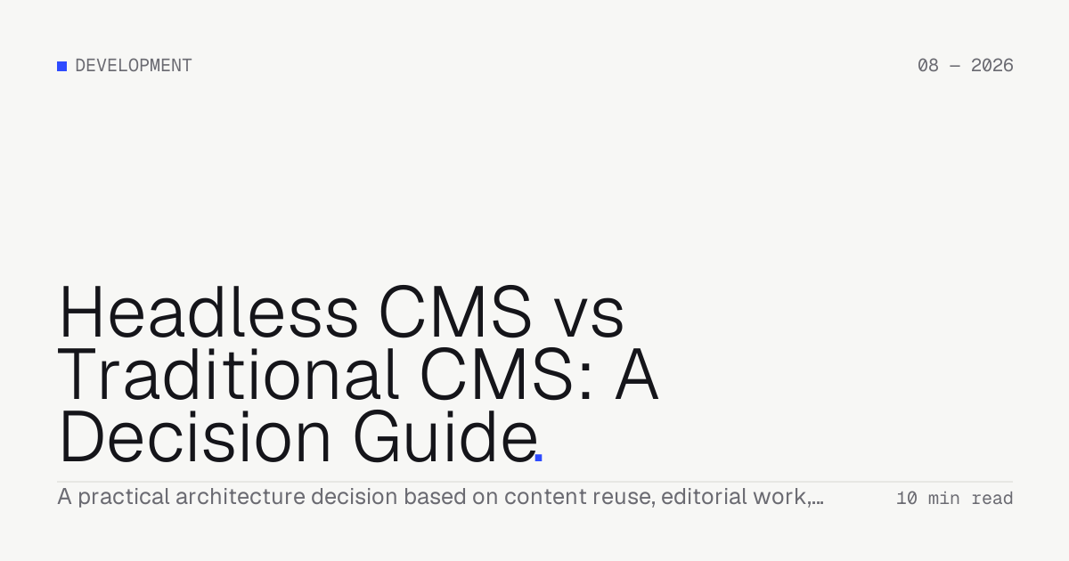 Headless CMS vs Traditional CMS: A Decision Guide — Troiana insight cover