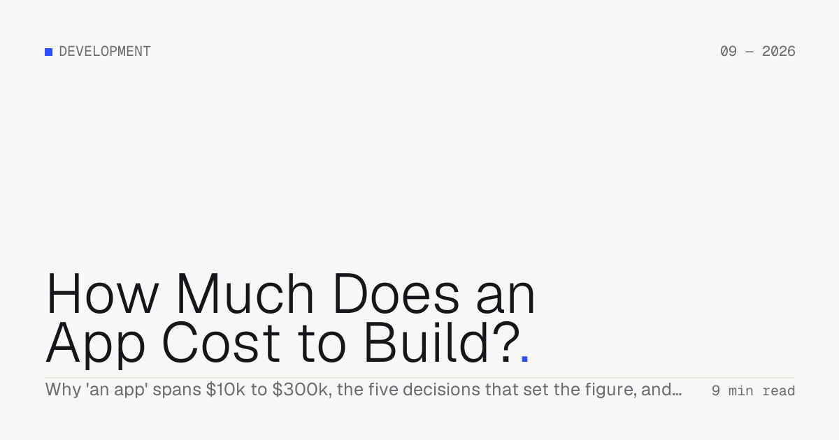 How Much Does an App Cost to Build? — Troiana insight cover