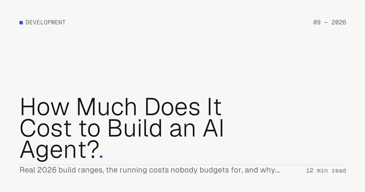 How Much Does It Cost to Build an AI Agent? — Troiana insight cover