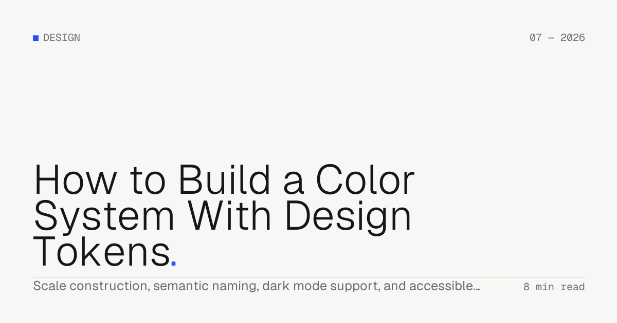 How to Build a Color System With Design Tokens — Troiana insight cover
