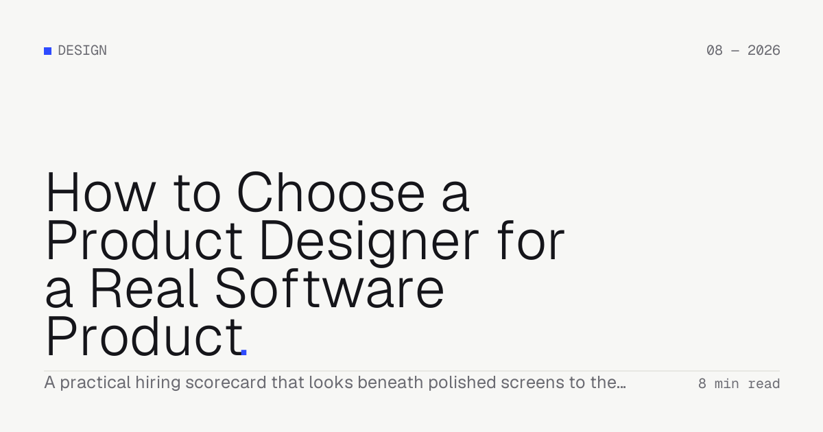 How to Choose a Product Designer for a Real Software Product — Troiana insight cover