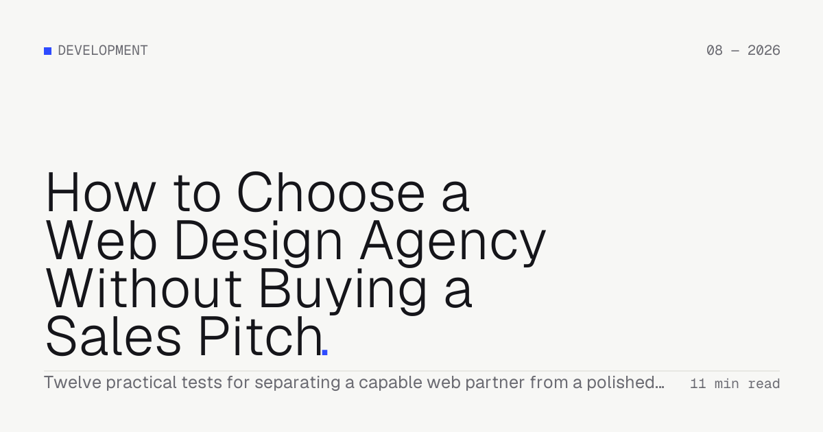 How to Choose a Web Design Agency Without Buying a Sales Pitch — Troiana insight cover