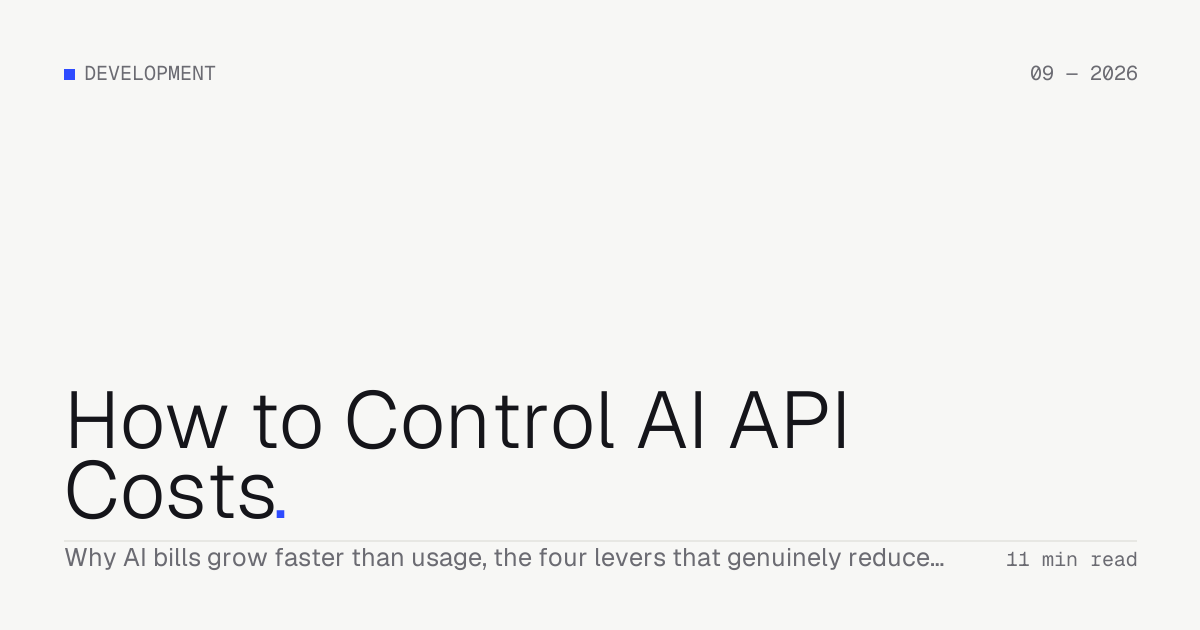 How to Control AI API Costs — Troiana insight cover