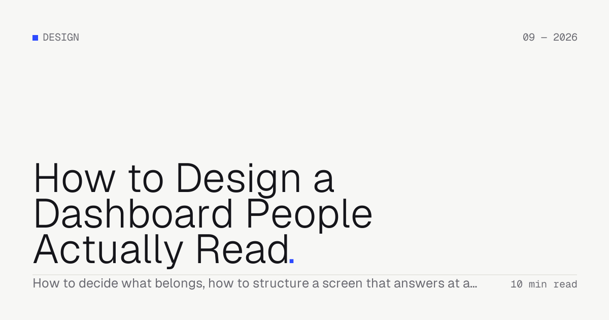 How to Design a Dashboard People Actually Read — Troiana insight cover