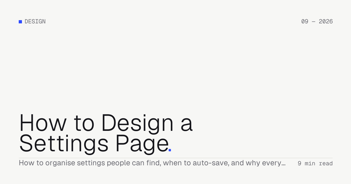 How to Design a Settings Page — Troiana insight cover