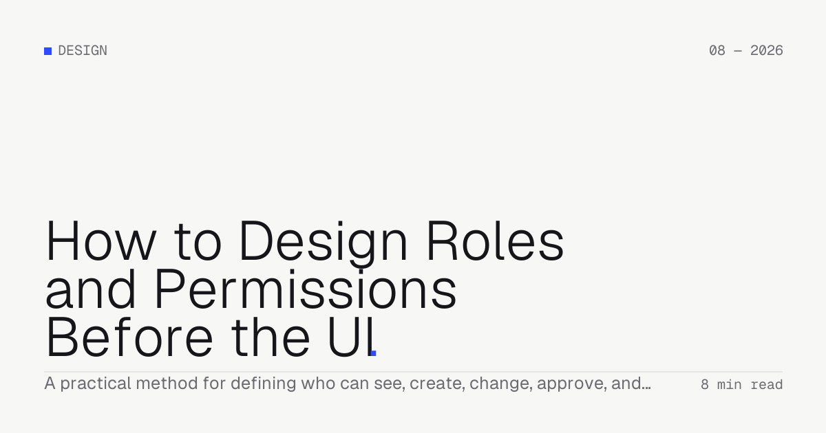 How to Design Roles and Permissions Before the UI — Troiana insight cover