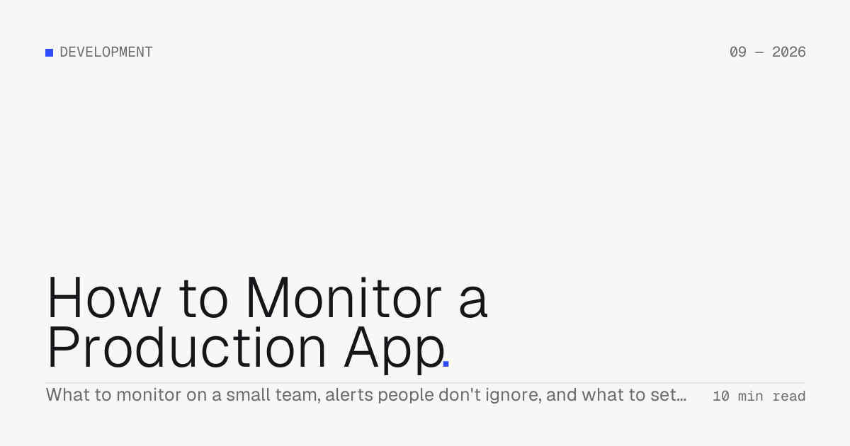 How to Monitor a Production App — Troiana insight cover