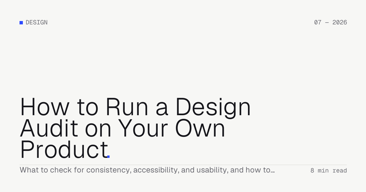 How to Run a Design Audit on Your Own Product — Troiana insight cover