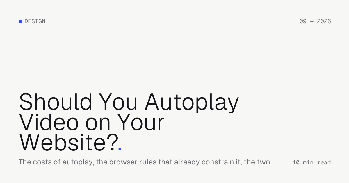 Should You Autoplay Video on Your Website? — Troiana insight cover
