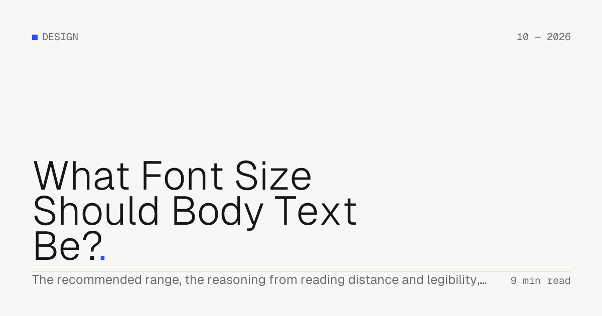 What Font Size Should Body Text Be? — Troiana insight cover