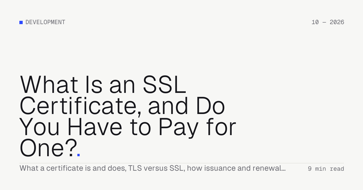 What Is an SSL Certificate, and Do You Have to Pay for One? — Troiana insight cover