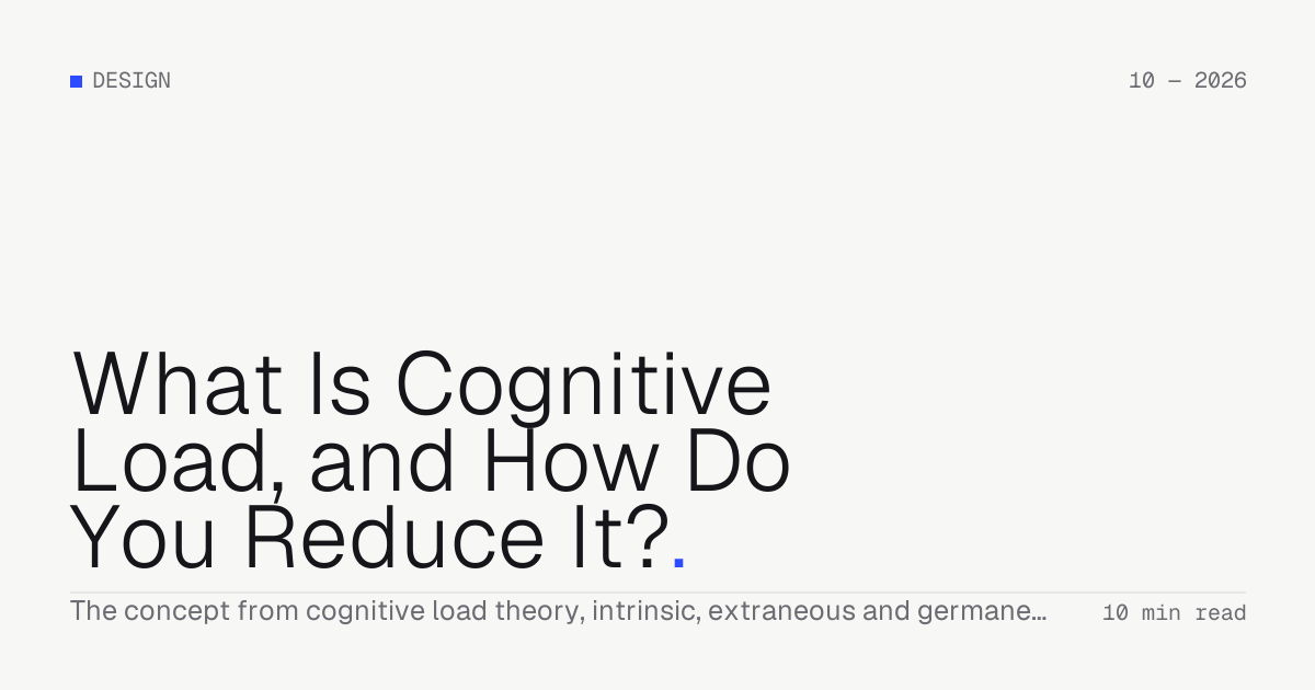 What Is Cognitive Load, and How Do You Reduce It? — Troiana insight cover