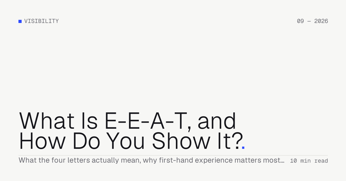 What Is E-E-A-T, and How Do You Show It? — Troiana insight cover