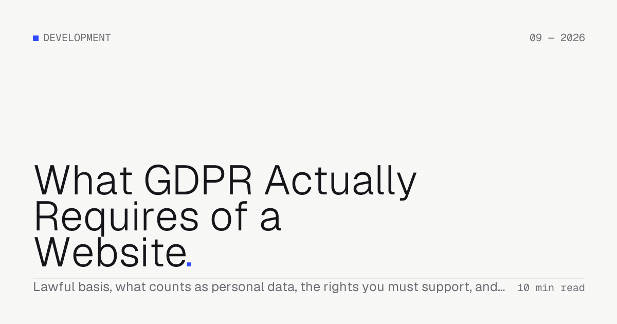 What GDPR Actually Requires of a Website — Troiana insight cover