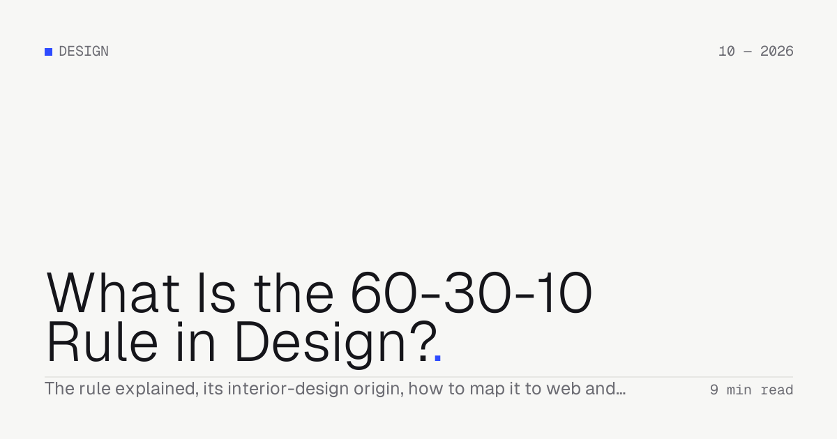 What Is the 60-30-10 Rule in Design? — Troiana insight cover