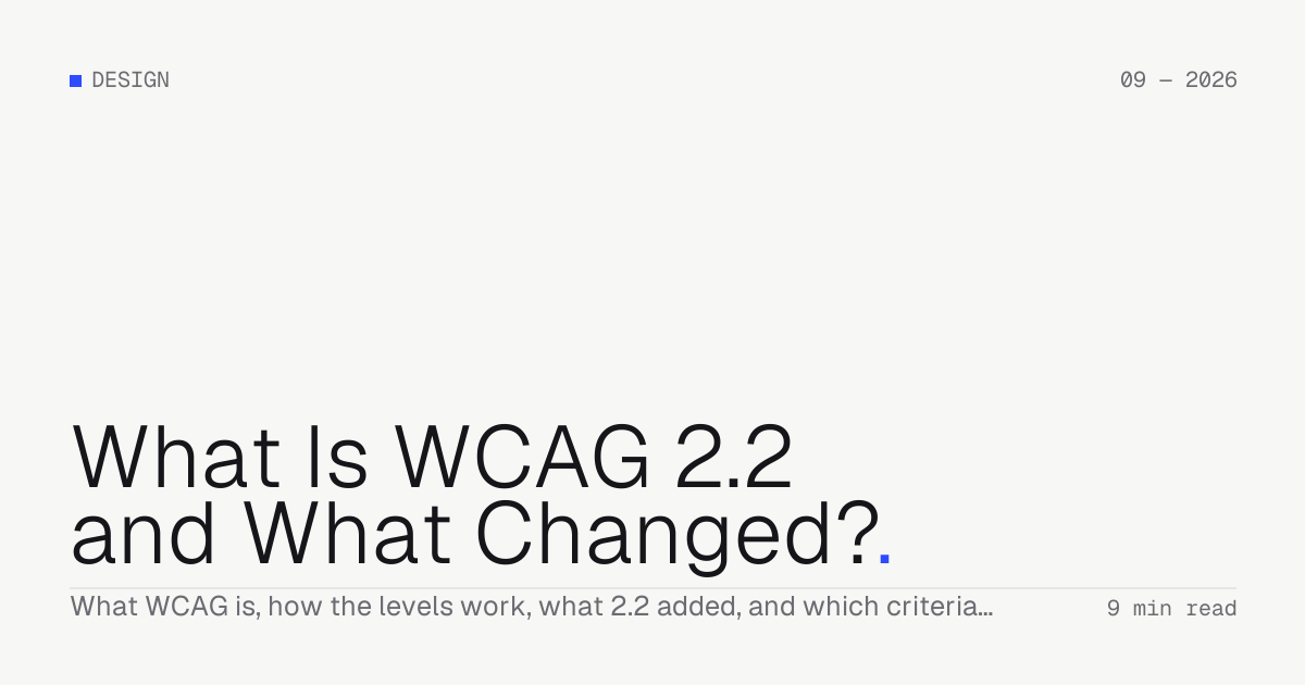 What Is WCAG 2.2 and What Changed? — Troiana insight cover