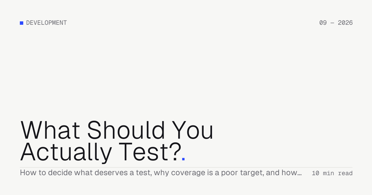 What Should You Actually Test? — Troiana insight cover