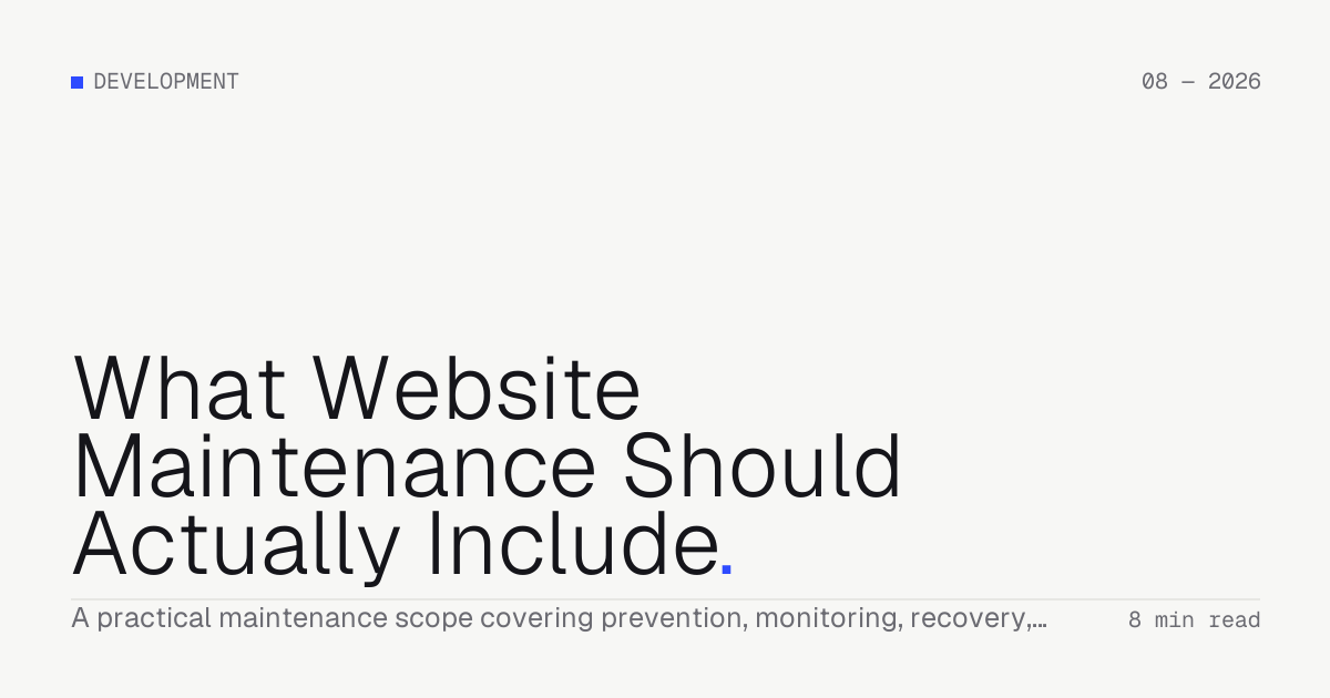 What Website Maintenance Should Actually Include — Troiana insight cover