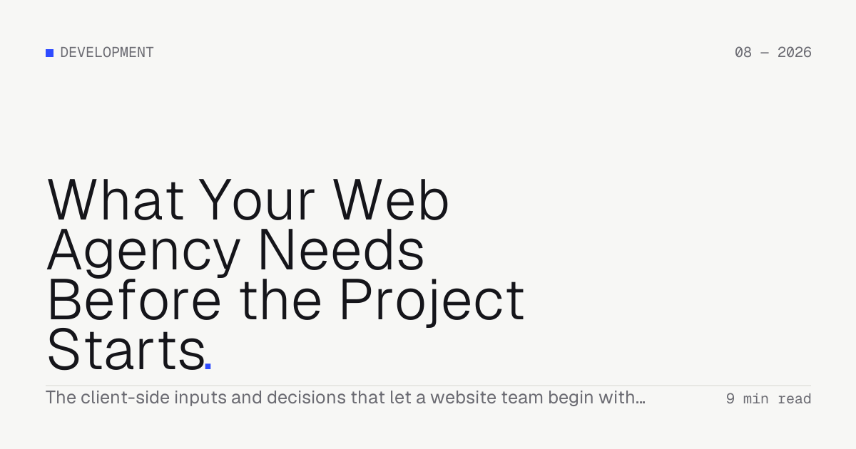 What Your Web Agency Needs Before the Project Starts — Troiana insight cover