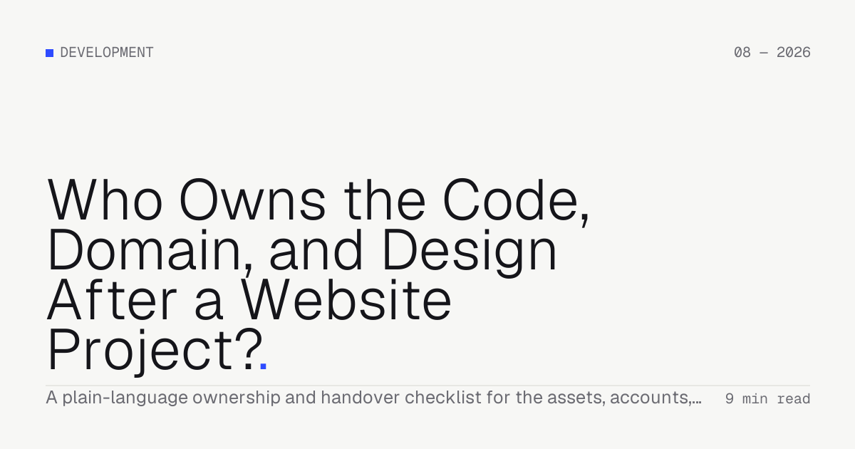 Who Owns the Code, Domain, and Design After a Website Project? — Troiana insight cover