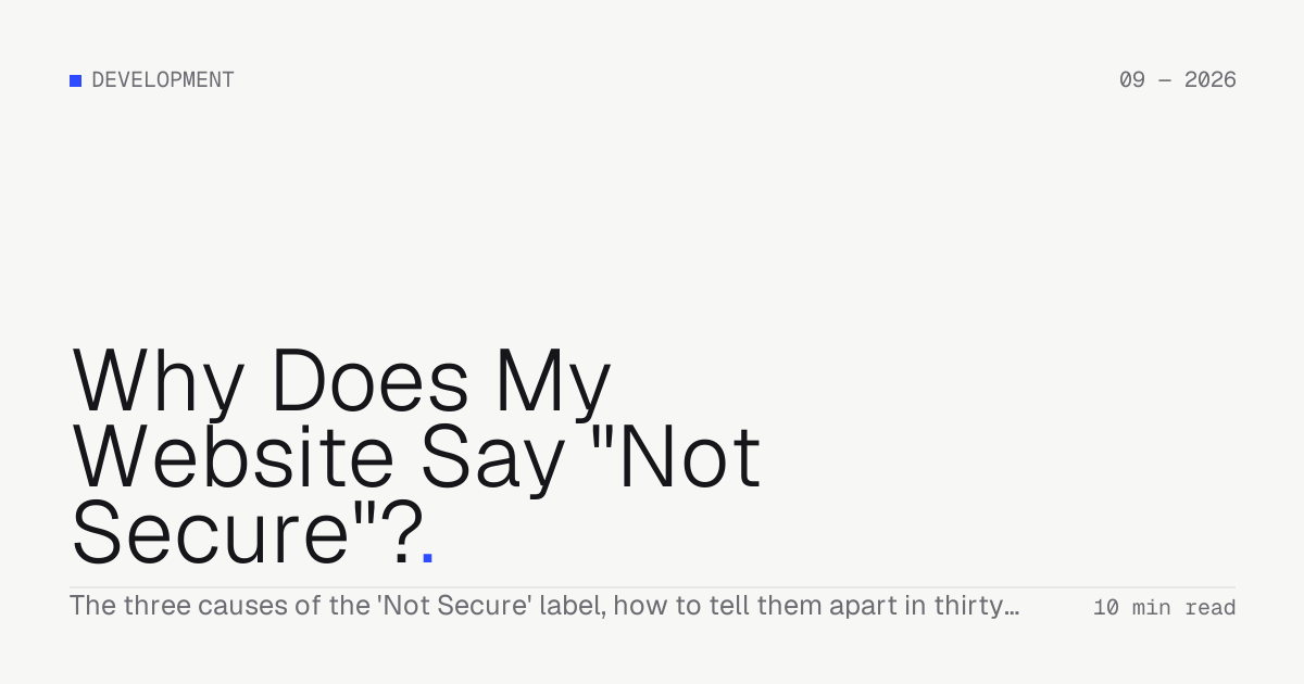 Why Does My Website Say "Not Secure"? — Troiana insight cover