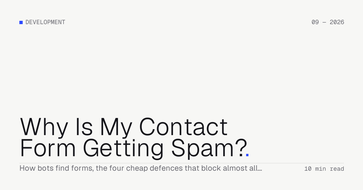 Why Is My Contact Form Getting Spam? — Troiana insight cover