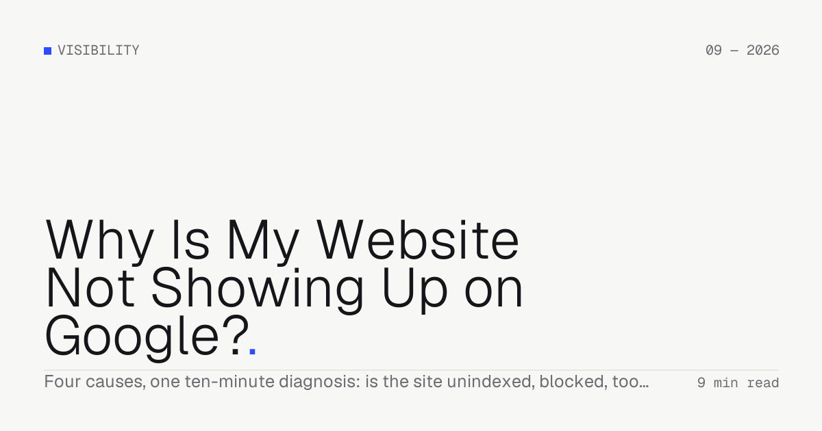 Why Is My Website Not Showing Up on Google? — Troiana insight cover