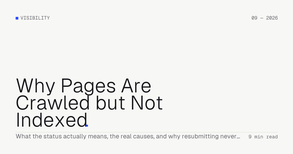 Why Pages Are Crawled but Not Indexed — Troiana insight cover