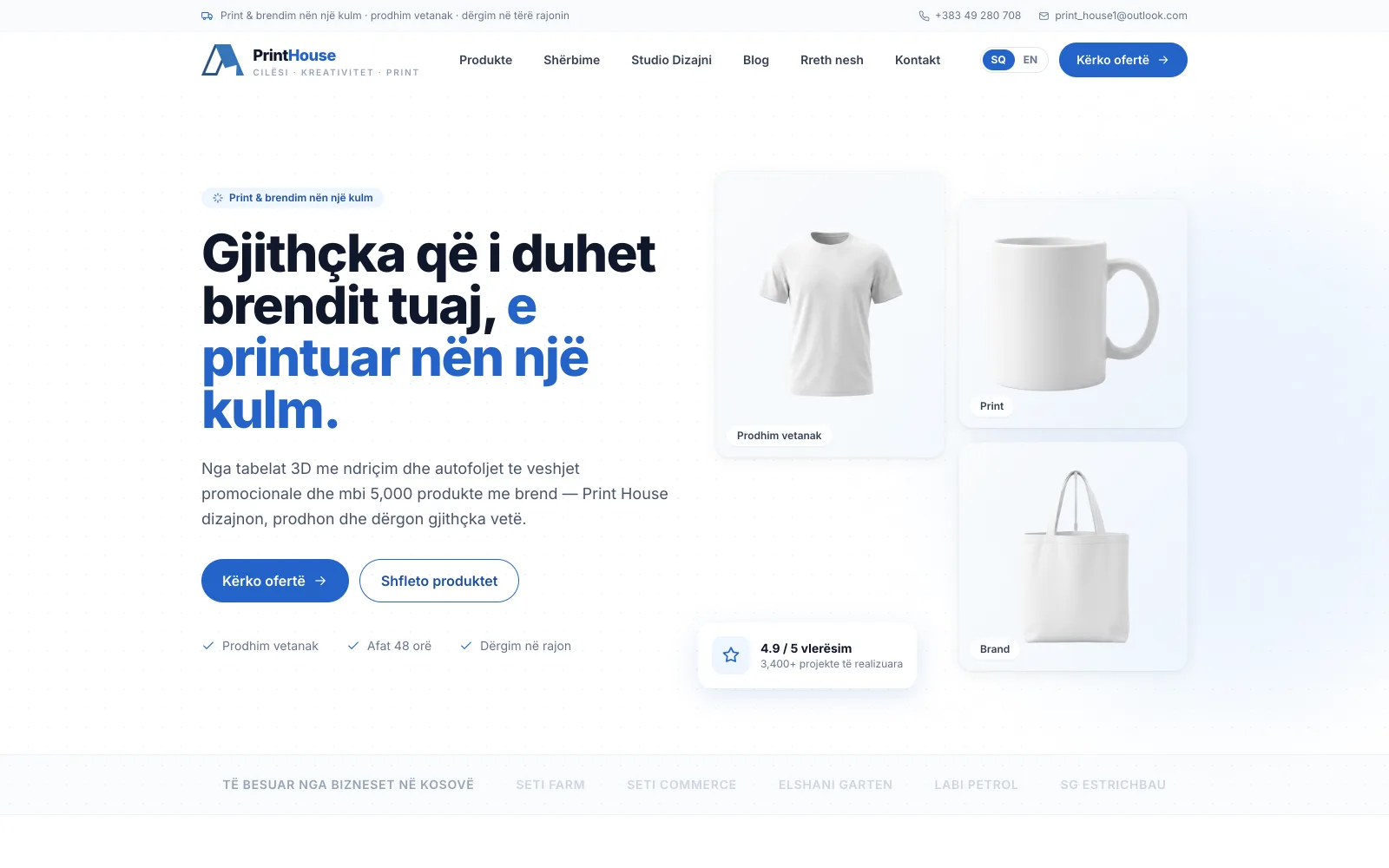 The Print House home page — the headline 'Gjithçka që i duhet brendit tuaj, e printuar nën një kulm' beside floating product cards for a t-shirt, mug and tote bag, with 'Kërko ofertë' and 'Shfleto produktet' buttons.