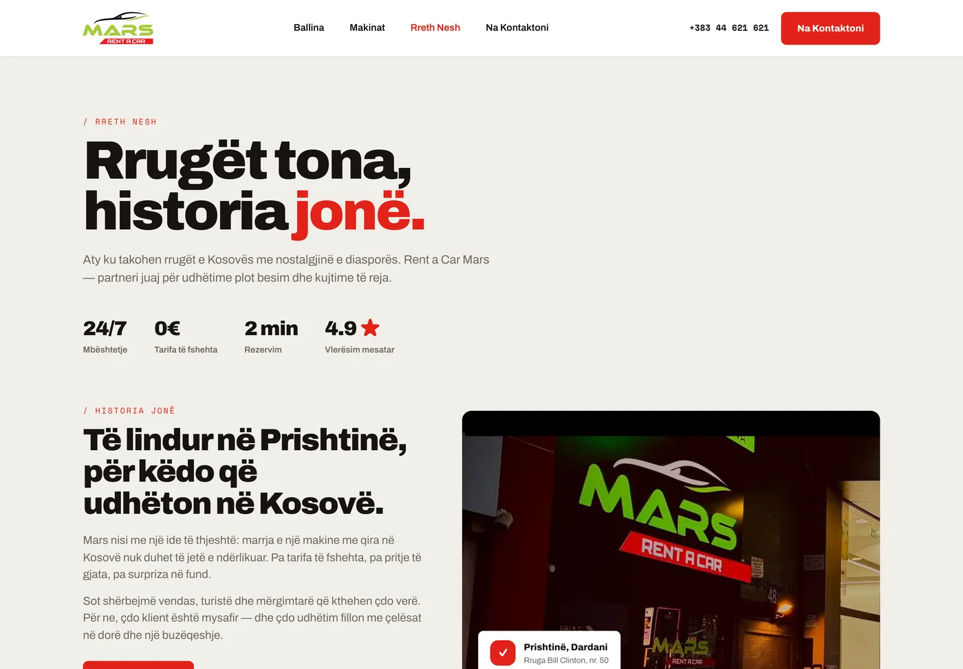 The Rent a Car Mars about page — the headline 'Rrugët tona, historia jonë' above statistics for 24/7 support, zero hidden fees, two-minute booking and a 4.9 rating, beside a photograph of the shop's lit storefront sign.