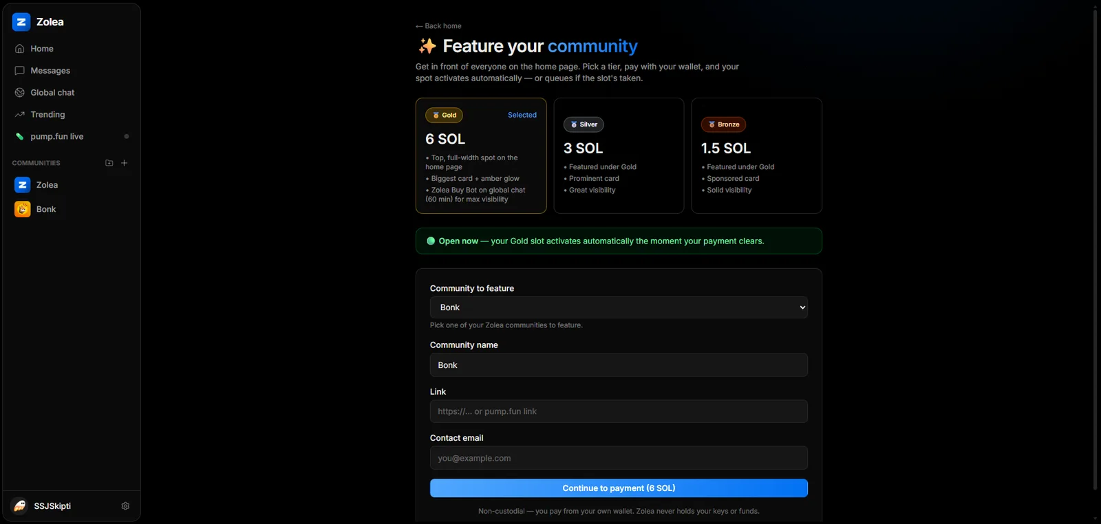 Zolea Feature your community — sponsor tiers priced at 6, 3 and 1.5 SOL, paid on-chain.